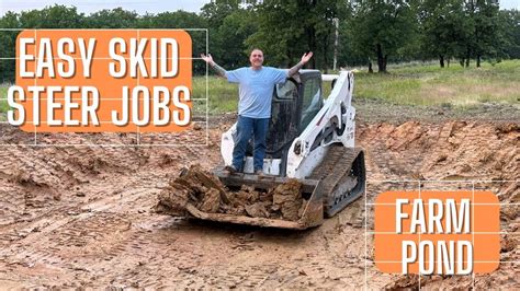 dig a pond with a skid steer|skid steer for digging a pond.